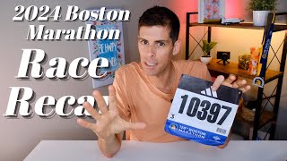 RACE RECAP OF THE 2024 BOSTON MARATHON