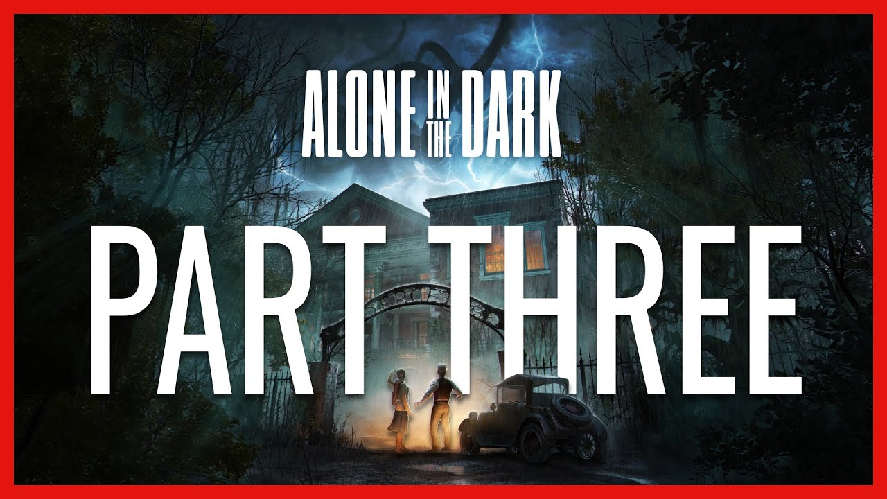 THE DARK MAN | Let's Play Alone in the Dark | Part 3 - YouTube