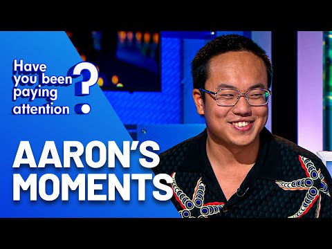 Aaron Chen | Have You Been Paying Attention?