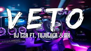 🎵 Veto - Dj Cza feat Tujuloca & MK (Budak Tebing 2) Lirik