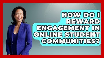 How Do I Reward Engagement In Online Student Communities? - Teacher Tech Toolbox