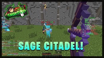 The SagePVP Citadel Experience | lets play #3