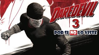 Por si no lo viste: DAREDEVIL temporada 3