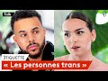 6 personnes trans vs clichs