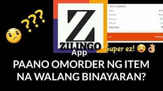 HOW TO ORDER AT ZILINGO APP WITH ₱0 TOTAL AMOUNT OF PAYMENT screenshot 5
