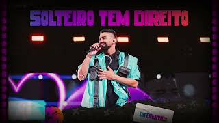 DILSINHO | SOLTEIRO TEM DIREITO (AO VIVO) ➠DIFERENTÃO 2 - 2024 💎