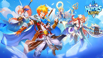 Idle Heroes of Light  - Gameplay Android/iOS/APK