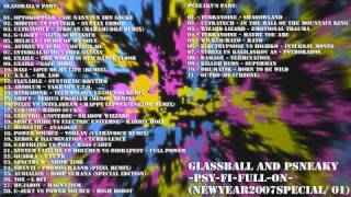 Information PT. 1/24 [Psy-Trance] 'Psy Fi Full On': Glassball & Psneaky News