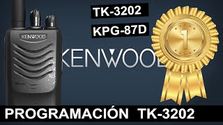 RADIO KENWOOD TK-3202   Programación básica - Software KPG-87D     Bien Explicado Full HD   💎