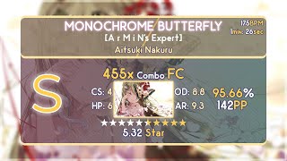 Osu Aitsuki Nakuru - Monochrome Butterfly A R M I Ns Expert 5.32 Star 95.66% Fc 142Pp
