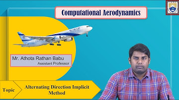 Alternating Direction Implicit Method by Mr. Athota Rathan Babu