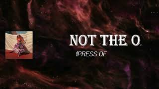 Empress Of - Not the One (Lyrics)