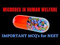 IMPORTANT BIOLOGY MCQ&#39;s for NEET || Microbes in Human Welfare || by Shiksha House