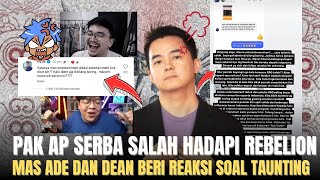 PAK AP SERBA SALAH HADAPI REBELION, DIAM DIBILANG BORING LAWAN DIBILANG BAPER, REAKSI ADE DAN DEANKT