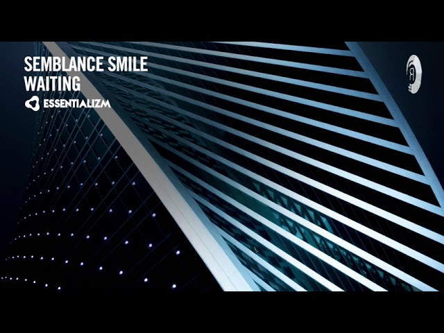 Semblance Smile - Waiting