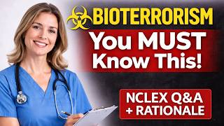 Bioterrorism NCLEX Questions | Most Important Public Health Topic | NCLEX Practice MCQs