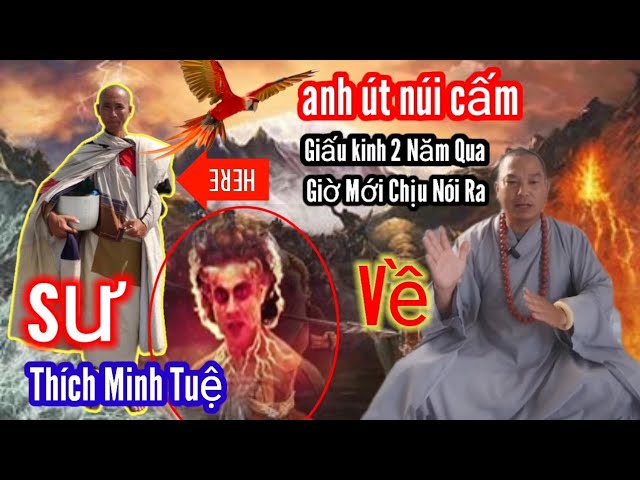 tiêu đề# P2 Anh ÚT Núi Cấm👴 nói sự thật quá khủng khiếp về sư thích minh tuệ# class=