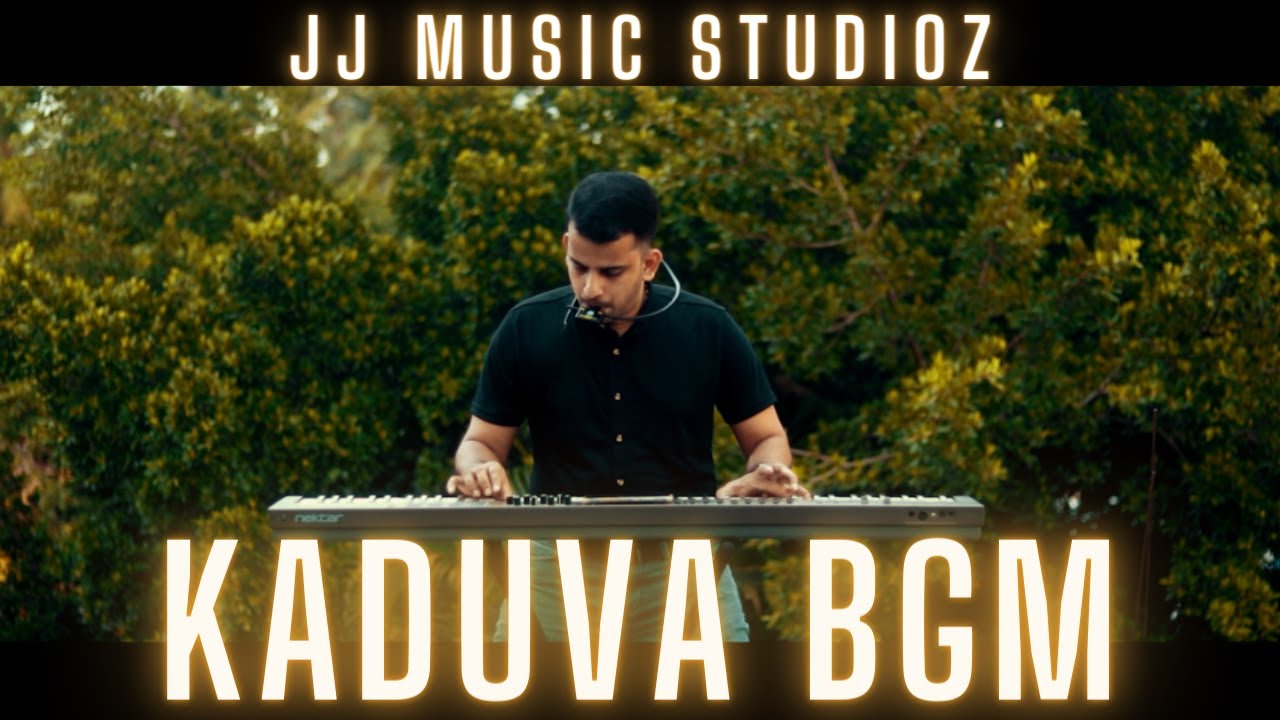 KADUVA BGM  JJ music Studioz  Jos Jossey  Jakes Bejoy