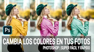 TUTORIAL | CAMBIA LOS COLORES EN TUS FOTOS | SUPER FÁCIL