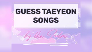 Guess TAEYEON Songs by the Intro