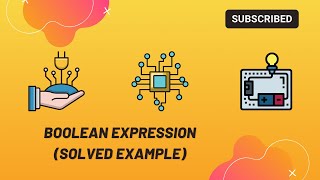 Digital Electronics| Digital Techniques |Solved Example| Boolean Expression | MUST WATCH |