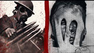 The Industrial Horrors Of Chemical Weapons In WWI