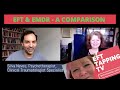 EFT & EMDR | A Comparison | Best methods for working with Trauma
