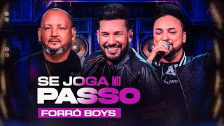 FORRÓ BOYS... GET INTO THE GROOVE (OFFICIAL MUSIC VIDEO)