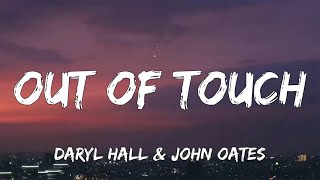 Daryl Hall & John Oates - Out of Touch | Sia, Ed Sheeran, CKay (Lyrics)