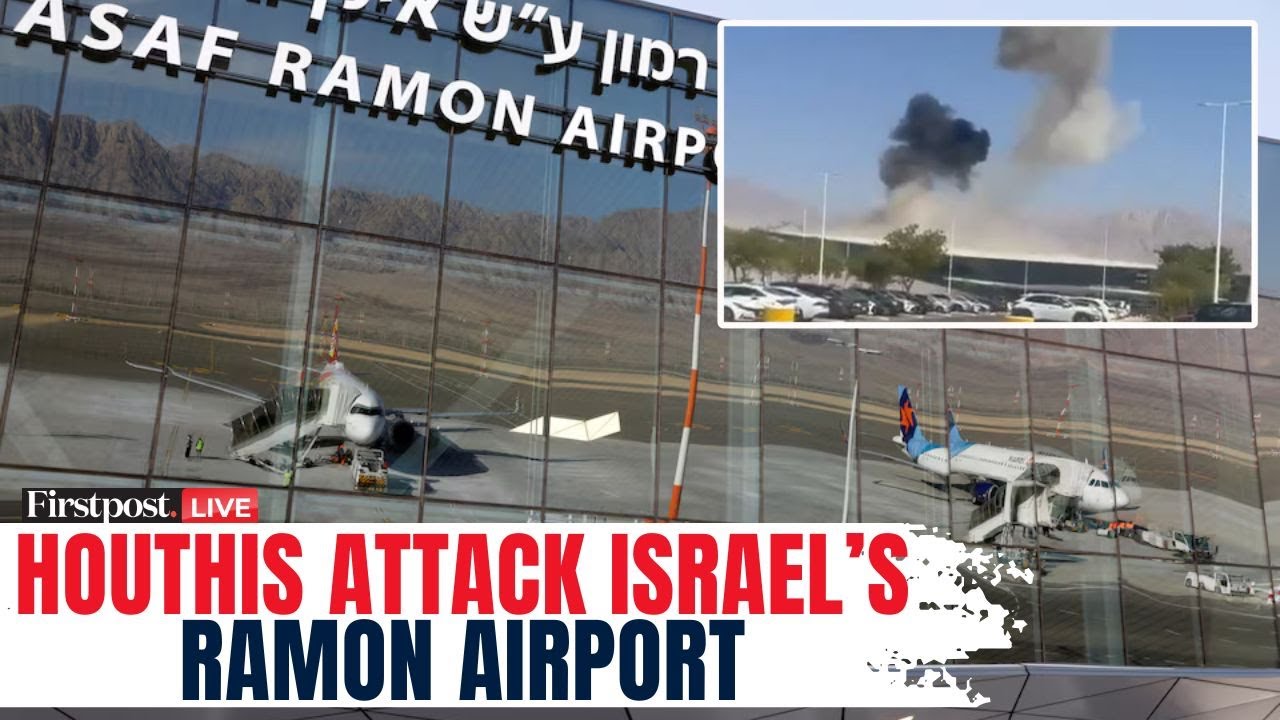 LIVE: Israel's Ramon Airport Reopens After Being Hit by Drone Launched ...