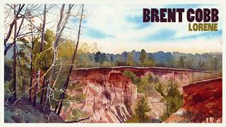 Watch Brent Cobb Lorene video