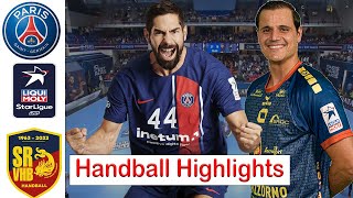 Paris Saint Germain Vs Saint-Raphaël Handball Highlights LNH Starligue 2024