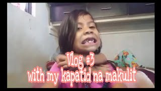 Vlog #3 | kapatid kong makulit.