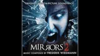13. MIRRORS 2 OST - At Henry&#39;s House