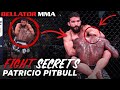 Fight Secrets | Patricio Pitbull - Episode 5 | Bellator 252