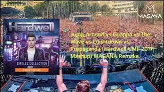 Jump Around vs Guappa vs The Wave vs Countdown vs Propaganda (Hardwell UMF 2017 Mashup).