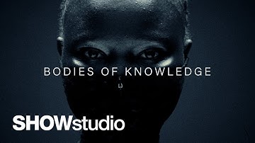 Readdressing The Body In Fashion Image-Making & Visual Culture - Bodies Of Knowledge
