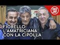 Fiorello e l'amatriciana di "4 Ristoranti"