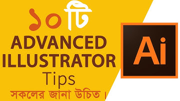 Top 10 Advanced Adobe Illustrator CC Tips 2018 - Adobe Illustrator Bangla Tutorial | PS Bangla