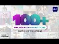How to Use Multiscreen Transitions | After Effects Template | Tutorial