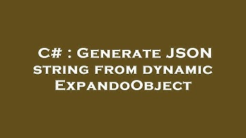 C# : Generate JSON string from dynamic ExpandoObject
