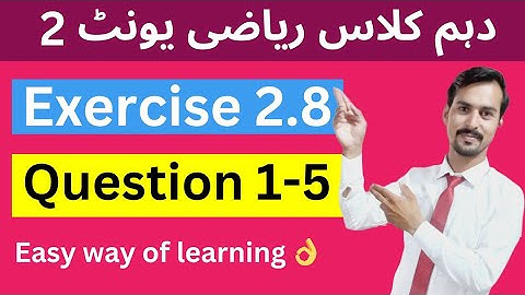 10th Math Unit 2_Exercise 2.8_Question 1-4|| 10th Exercise 2.8|| Exercise 2.8 class 10th