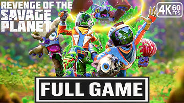 REVENGE OF THE SAVAGE PLANET Gameplay Walkthrough FULL GAME [4K 60FPS] - No Commentary
