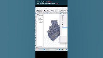 How to quickly add a new storey in Etabs