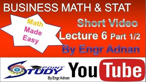MTH302 Short Video|  Lecture  6 | Part 1 of 2 | VU Short Lecture |MTH 302 Short Videos|