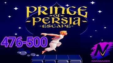 Prince of Persia Escape Android Gameplay Walkthrough Level # 476-500