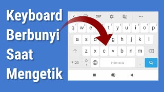 Cara Mengaktifkan Suara Keyboard Android Berbunyi Jika Tombol ditekan saat mengetik