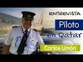 Piloto mexicano en Qatar - Carlos Limón. ENTREVISTA