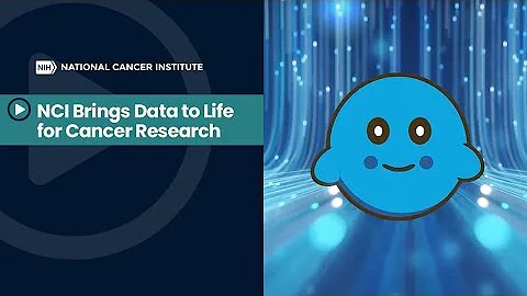 NCI Brings Data to Life for Cancer Research - DayDayNews