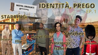 Fantasia - Identità, prego!  Ep. 1